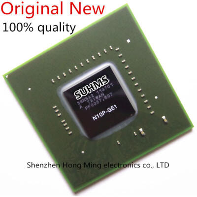 

100% New N10P-GE1 N10P GE1 BGA Chipset