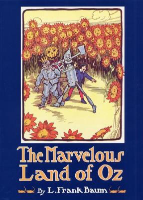 

The Marvelous Land of Oz