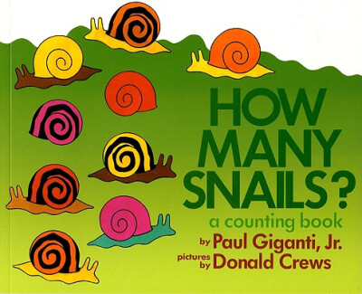 

How Many Snails A Counting Book Counting Books Greenwillow Books