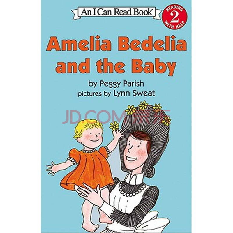 amelia bedelia and the baby (i can read, level 2)阿米莉亚·贝迪