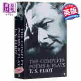 The Complete Poems and Plays of T. S. Eliot