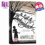 杀死一只知更鸟 英文原版小说 To Kill a Mockingbird 哈珀李著