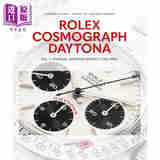 预售 Rolex Cosmograph Daytona 进口艺术 劳力士宇宙计型迪通拿 卷1：手动上弦型号 1963-1988