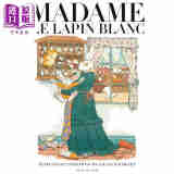 白兔子夫人 吉尔斯 巴切莱 Gilles Bachelet 法文原版  Madame le Lapin blanc 儿童绘本 治愈