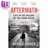 劫后余生 1945-1955年 Aftermath Life in the Fallout of the Third Reich 1945-1955 英文原版 Harald Jahner